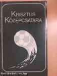 Krisztus középcsatára