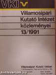 Villamosipari Kutató Intézet közleményei 13/1991