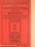 Bibliothek der Unterhaltung und des Wissens 1912/1. (gótbetűs)