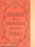 Bibliothek der Unterhaltung und des Wissens 1918/7. (gótbetűs)