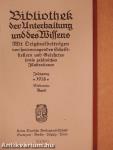 Bibliothek der Unterhaltung und des Wissens 1918/7. (gótbetűs)