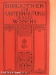 Bibliothek der Unterhaltung und des Wissens 1912/10. (gótbetűs)