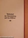 Bibliothek der Unterhaltung und des Wissens 1912/10. (gótbetűs)