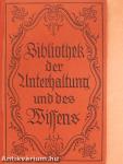 Bibliothek der Unterhaltung und des Wissens 1919/4. (gótbetűs)