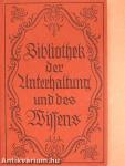 Bibliothek der Unterhaltung und des Wissens 1919/3. (gótbetűs)