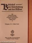 Bibliothek der Unterhaltung und des Wissens 1912/8. (gótbetűs)