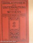 Bibliothek der Unterhaltung und des Wissens 1910/7. (gótbetűs)