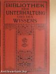 Bibliothek der Unterhaltung und des Wissens 1910/6. (gótbetűs)