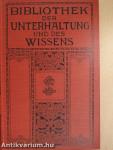 Bibliothek der Unterhaltung und des Wissens 1911/3. (gótbetűs)