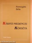 Kárpát-medencei körséta (dedikált példány)