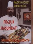 Fogjuk a hasunkat
