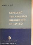 Gépjármű-villamossági hibakeresés és javítás