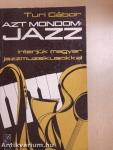 Azt mondom: Jazz