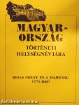 Magyarország történeti helységnévtára - Bihar megye és a Hajdúság (1773-1808)