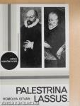 Palestrina/Lassus