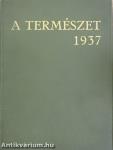 A Természet 1937. január-december