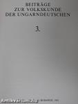 Beiträge zur Volkskunde der Ungarndeutschen 1981