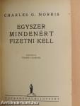 Egyszer mindenért fizetni kell