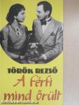 A férfi mind őrült