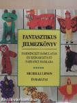 Fantasztikus jelmezkönyv