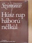 Húsz nap háború nélkül