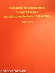 Válogatott dokumentumok Csongrád Megye munkásmozgalmának történetéből