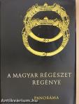 A magyar régészet regénye