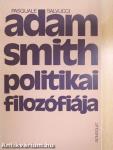 Adam Smith politikai filozófiája