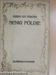 Senki földje