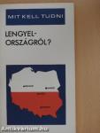 Mit kell tudni Lengyelországról?
