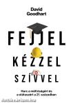 Fejjel, kézzel, szívvel