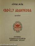 Erdély aranykora