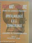 Ophtalmologie O.R.L. Stomatologie