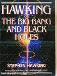 Hawking on the Big Bang and Black Holes