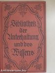 Bibliothek der Unterhaltung und des Wissens 1919/1. (gótbetűs)