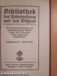 Bibliothek der Unterhaltung und des Wissens 1915/1. (gótbetűs)