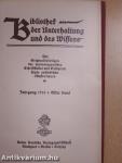 Bibliothek der Unterhaltung und des Wissens 1913/11. (gótbetűs)