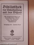 Bibliothek der Unterhaltung und des Wissens 1915/2. (gótbetűs)