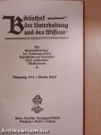 Bibliothek der Unterhaltung und des Wissens 1912/4. (gótbetűs)