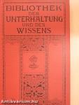 Bibliothek der Unterhaltung und des Wissens 1911/7. (gótbetűs)