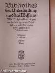 Bibliothek der Unterhaltung und des Wissens 1918/10. (gótbetűs)