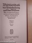 Bibliothek der Unterhaltung und des Wissens 1918/9. (gótbetűs)