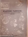 Szabjunk-varrjunk