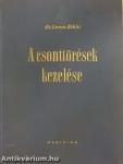 A csonttörések kezelése IV.