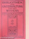 Bibliothek der Unterhaltung und des Wissens 1911/6. (gótbetűs)