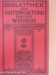 Bibliothek der Unterhaltung und des Wissens 1912/12. (gótbetűs)