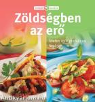 RECEPTVARÁZS - ZÖLDSÉGBEN AZ ERŐ