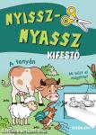 Nyissz-nyassz - A tanyán