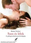 Meskó Norbert: Szex és lélek. A párkapcsolatok pszichológiája