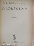 "Vadregény"